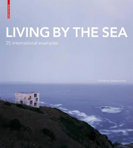 Living by the Sea, Christine Desmoulins, Birkhauser